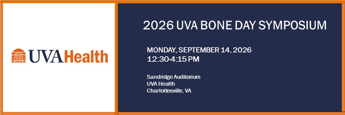 2026 UVA Bone Day Symposium Banner