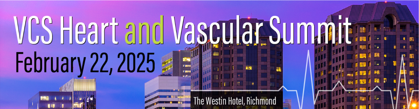  2025 VCS Heart and Vascular Summit in Richmond Banner