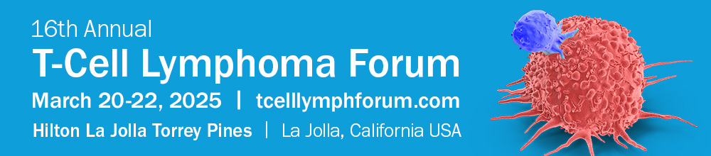 2025 16th Annual T Cell Lymphoma Forum Banner